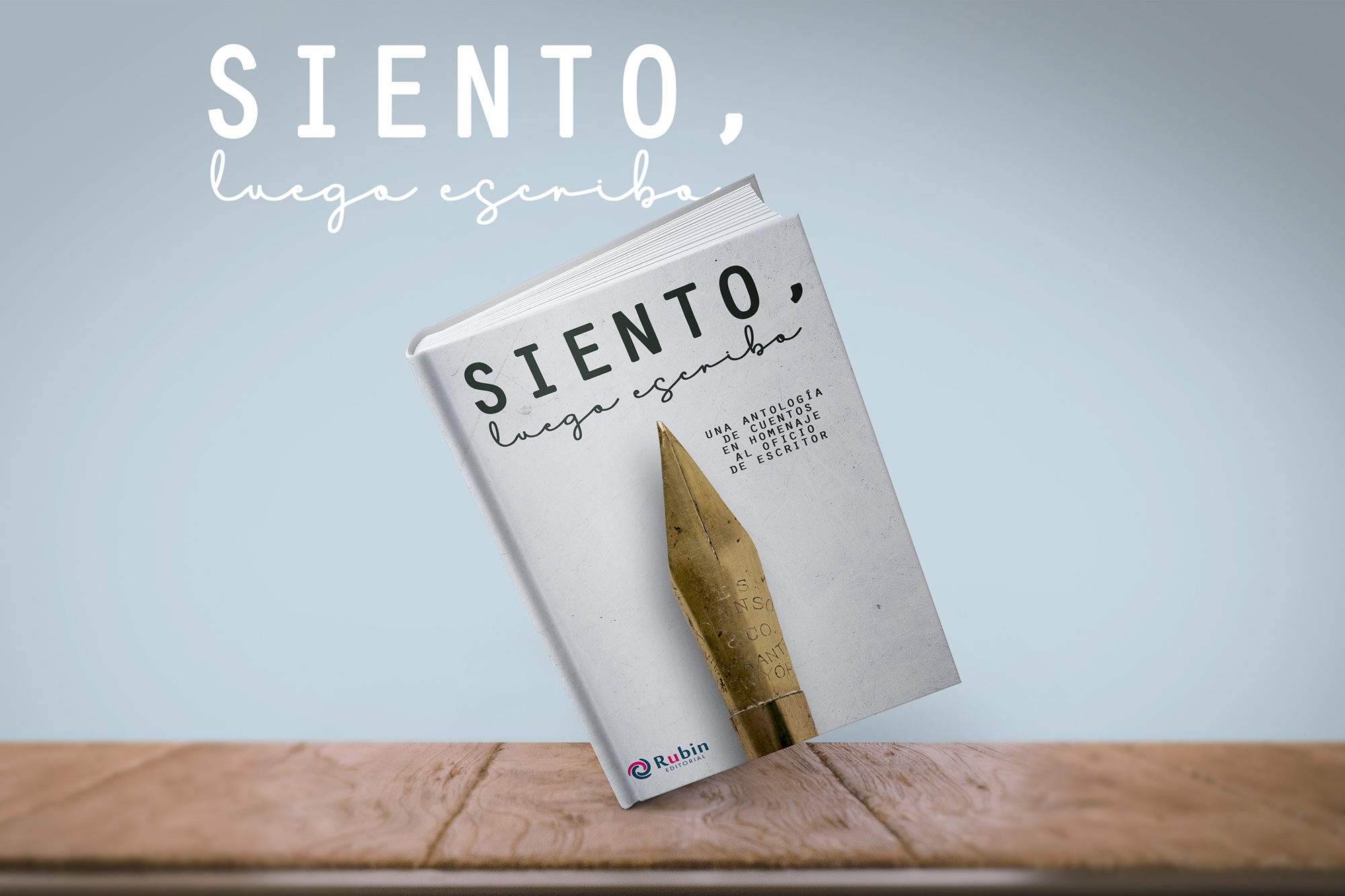 Siento, luego escribo: un libro sobre el universo de la escritura creativa