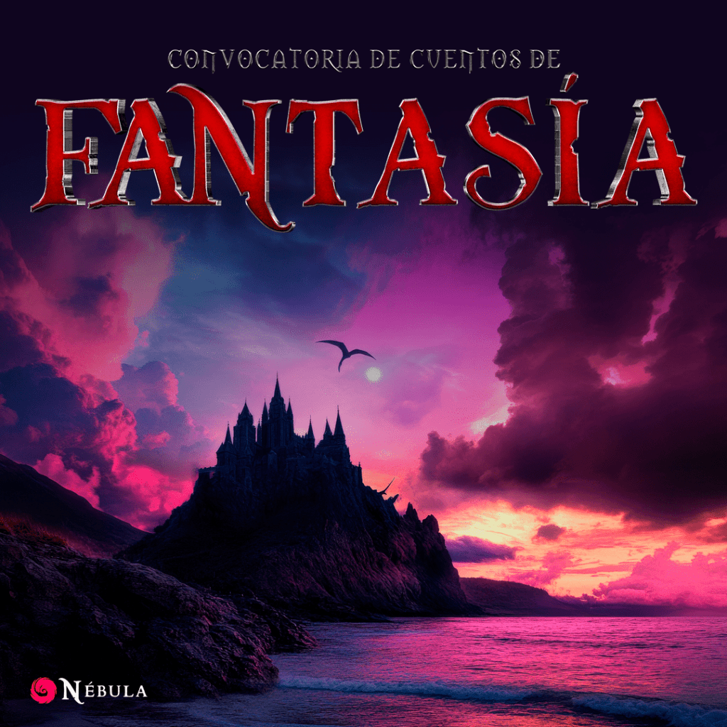 Convocatoria de cuentos de fantasía_Nébula