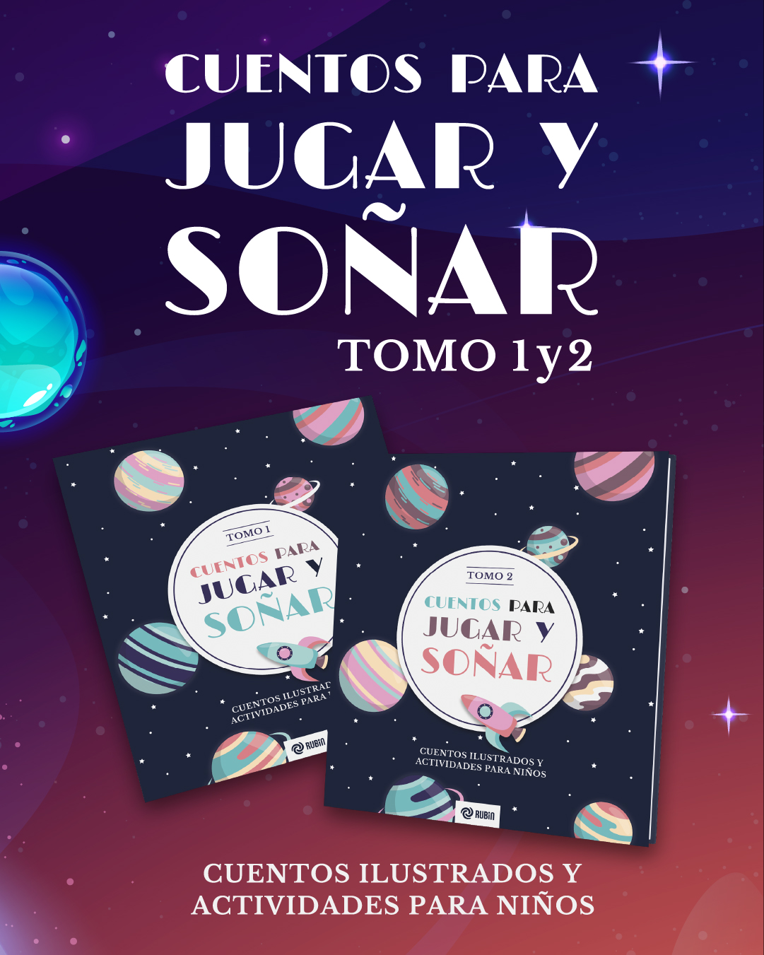 Cuentos para jugar y soñar
